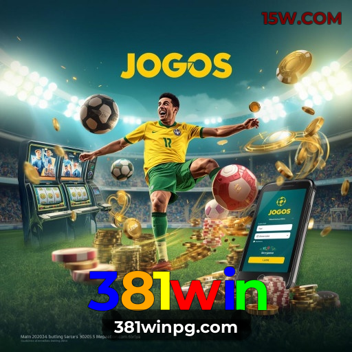 381win.com | Bônus de Boas-Vindas no Cassino Online